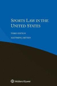 bokomslag Sports Law in the United States