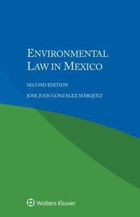 bokomslag Environmental Law in Mexico