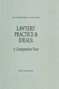 bokomslag Lawyers' Practice & Ideals: A Comparative View