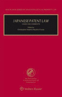 Christopher Heath, Atsuhiro Furuta - Japanese Patent Law, Inbunden