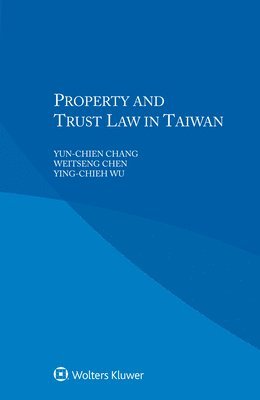 Property and Trust Law in Taiwan 1