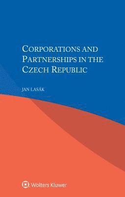 bokomslag Corporations and Partnerships in the Czech Republic