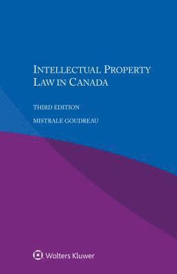 bokomslag Intellectual Property Law in Canada