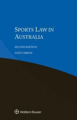 Andy Gibson - Sports Law in Australia, Häftad