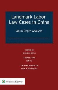 bokomslag Landmark Labor Law Cases in China