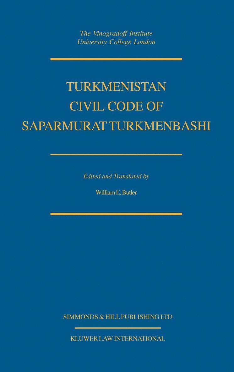 Turkmenistan Civil Code of Saparmurat Turkmenbashi 1