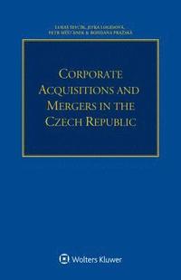 bokomslag Corporate Acquisitions and Mergers in the Czech Republic