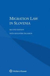 bokomslag Migration Law in Slovenia