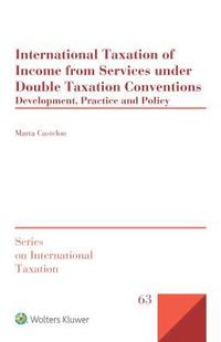 bokomslag International Taxation of Income from Services under Double Taxation Conventions