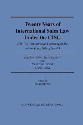 Twenty Years of International Sales Law Under the CISG (The UN Convention on Contracts for the International Sale of Goods)
