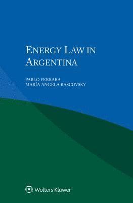 Energy Law in Argentina 1