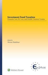 bokomslag Investment Fund Taxation