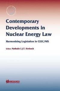bokomslag Contemporary Developments in Nuclear Energy Law