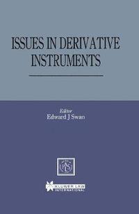 bokomslag Issues in Derivative Instruments