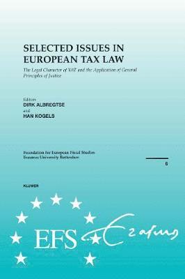 Selected Issues in European Tax Law 1