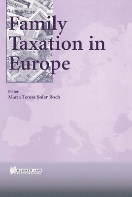 bokomslag Family Taxation in Europe