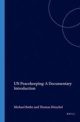 bokomslag UN Peacekeeping: A Documentary Introduction
