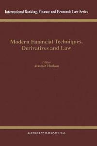 bokomslag Modern Financial Techniques, Derivatives and Law