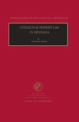 bokomslag Intellectual Property Law in Indonesia