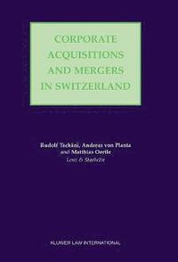 bokomslag Corporate Acquisitions and Mergers in Switzerland
