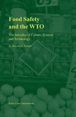 Food Safety and the WTO 1