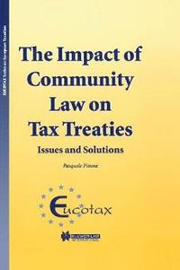 bokomslag The Impact of Community Law on Tax Treaties