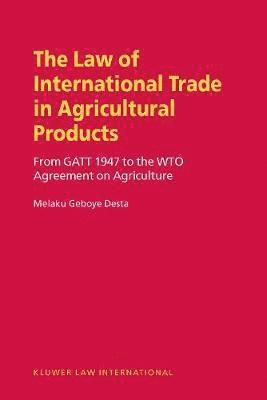 bokomslag Law on International Trade in Agricultural Products