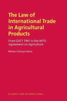 The Law on International Trade in Agricultural Products 1