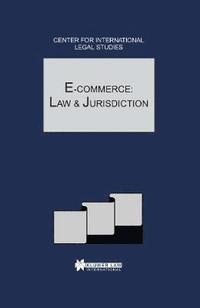 bokomslag E-Commerce: Law and Jurisdiction