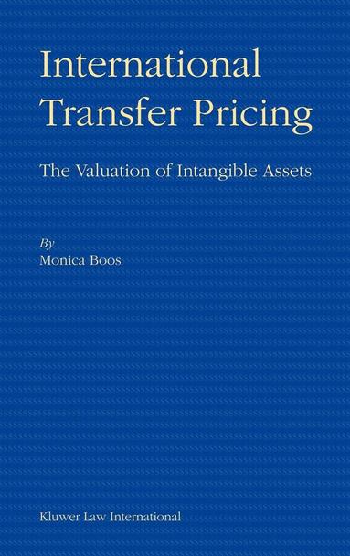 bokomslag International Transfer Pricing: The Valuation of Intangible Assets