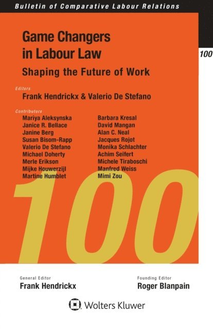 Frank Hendrickx, Valerio De Stefano - Game Changers in Labour Law, Inbunden