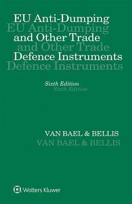 bokomslag EU Anti-Dumping and Other Trade Defence Instruments