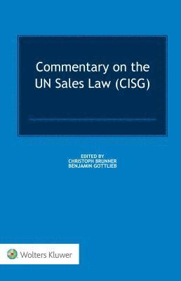 Christoph Brunner, Benjamin Gottlieb - Commentary on the UN Sales Law (CISG), Inbunden