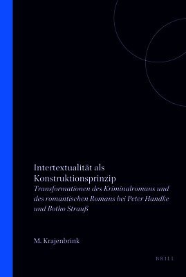 Marieke Krajenbrink - Intertextualität als Konstruktionsprinzip, Häftad