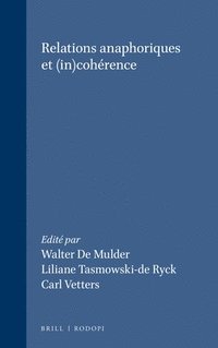 bokomslag Relations Anaphoriques Et (In)Cohérence