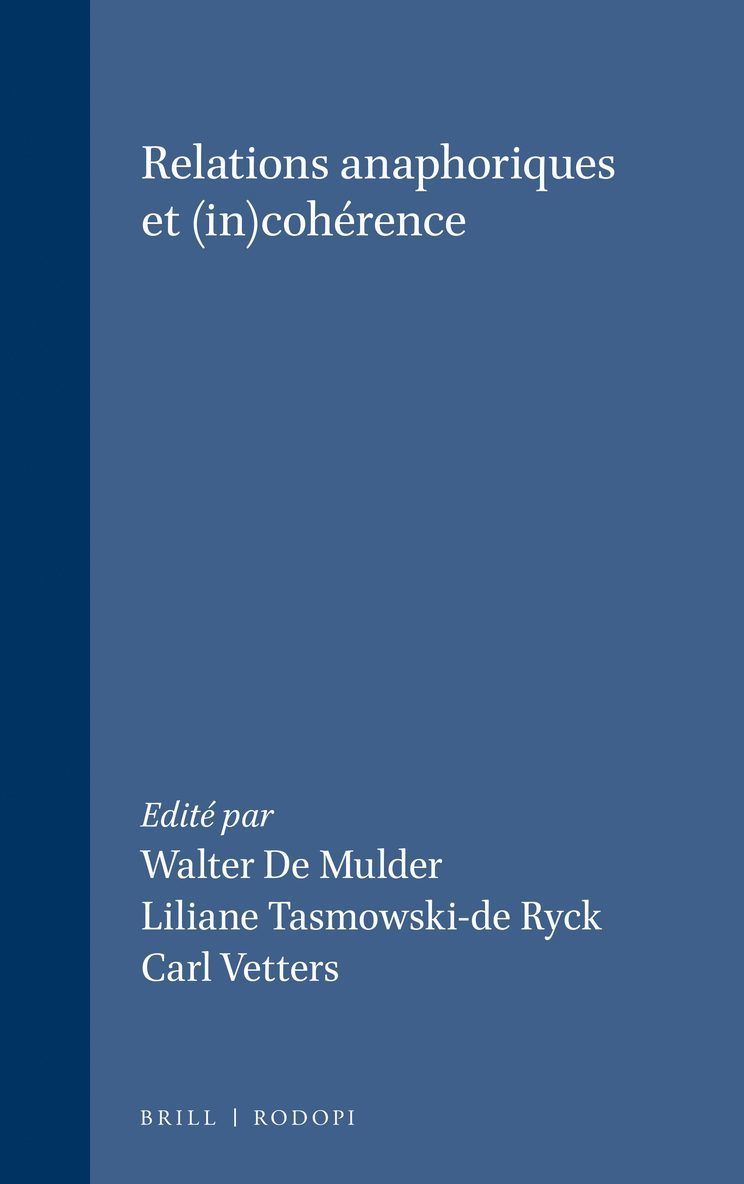 Walter Mulder - Relations anaphoriques et (in)cohérence, Häftad
