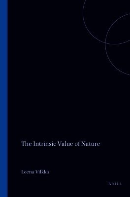 Leena Vilkka - Intrinsic Value of Nature, Häftad