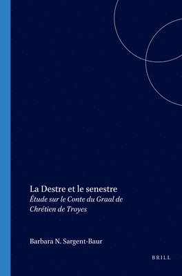 bokomslag La Destre et le senestre