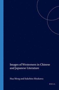 bokomslag Images of Westerners in Chinese and Japanese Literature