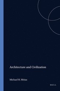 bokomslag Architecture and Civilization