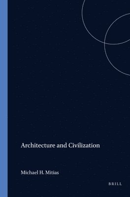 bokomslag Architecture and Civilization