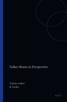 Rolf Jucker - Volker Braun in Perspective, Häftad