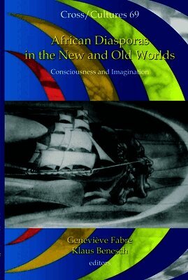 Geneviève Fabre - African Diasporas in the New and Old Worlds, Häftad