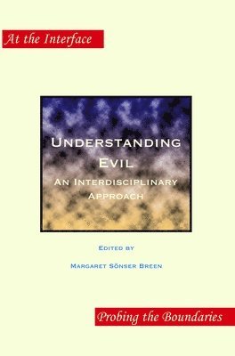 bokomslag Understanding Evil