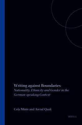 Barbara Kosta - Writing against Boundaries, Häftad