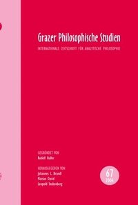 bokomslag Grazer Philosophische Studien: Internationale Zeitschrift Für Analytische Philosophie. Gegründet Von Rudolf Haller