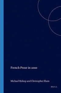 bokomslag French Prose in 2000