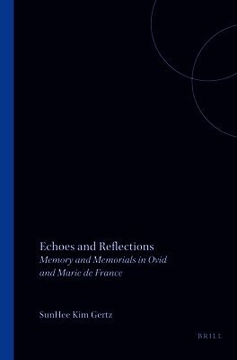 SunHee Kim Gertz - Echoes and Reflections, Häftad