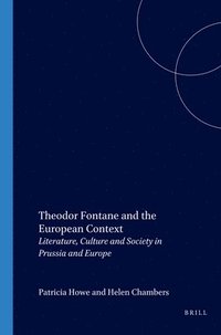 bokomslag Theodor Fontane and the European Context