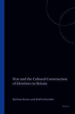 Barbara Korte - War and the Cultural Construction of Identities in Britain, Häftad